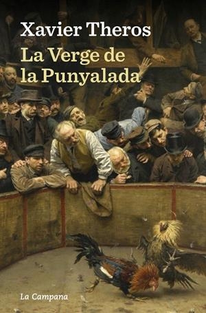 LA VERGE DE LA PUNYALADA | 9788419245908 | THEROS, XAVIER | Llibreria Ombra | Llibreria online de Rubí, Barcelona | Comprar llibres en català i castellà online
