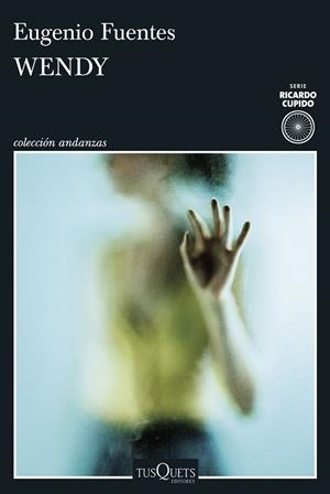 WENDY | 9788411076845 | FUENTES, EUGENIO | Llibreria Ombra | Llibreria online de Rubí, Barcelona | Comprar llibres en català i castellà online