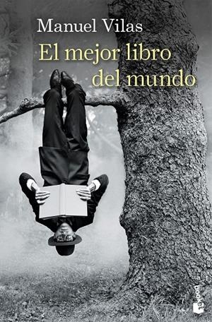 EL MEJOR LIBRO DEL MUNDO | 9788423368617 | VILAS, MANUEL | Llibreria Ombra | Llibreria online de Rubí, Barcelona | Comprar llibres en català i castellà online