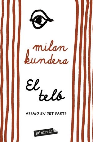 EL TELÓ | 9791387802110 | KUNDERA, MILAN | Llibreria Ombra | Llibreria online de Rubí, Barcelona | Comprar llibres en català i castellà online