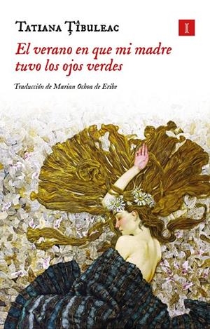 EL VERANO EN QUE MI MADRE TUVO LOS OJOS VERDES (TAPA DURA) | 9791387641405 | TIBULEAC, TATIANA | Llibreria Ombra | Llibreria online de Rubí, Barcelona | Comprar llibres en català i castellà online