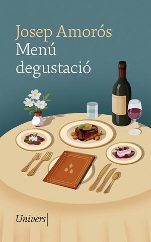 MENÚ DEGUSTACIÓ | 9788419721440 | AMORÓS MASACHS, JOSEP | Llibreria Ombra | Llibreria online de Rubí, Barcelona | Comprar llibres en català i castellà online