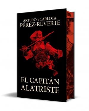EL CAPITÁN ALATRISTE (EDICIÓN ESPECIAL LIMITADA) (LAS AVENTURAS DEL CAPITÁN ALAT | 9788466375054 | PÉREZ-REVERTE, ARTURO/PÉREZ-REVERTE, CARLOTA | Llibreria Ombra | Llibreria online de Rubí, Barcelona | Comprar llibres en català i castellà online