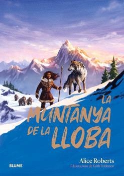 LA MUNTANYA DE LA LLOBA | 9788410469808 | ROBERTS, ALICE | Llibreria Ombra | Llibreria online de Rubí, Barcelona | Comprar llibres en català i castellà online