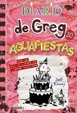 DIARIO DE GREG 20 - AGUAFIESTAS | 9788427249530 | KINNEY, JEFF | Llibreria Ombra | Llibreria online de Rubí, Barcelona | Comprar llibres en català i castellà online