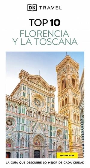 FLORENCIA Y LA TOSCANA (GUÍAS VISUALES TOP 10) | 9780241789001 | DK | Llibreria Ombra | Llibreria online de Rubí, Barcelona | Comprar llibres en català i castellà online