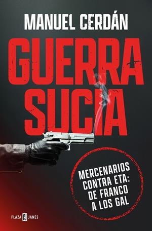 GUERRA SUCIA | 9788401037016 | CERDÁN, MANUEL | Llibreria Ombra | Llibreria online de Rubí, Barcelona | Comprar llibres en català i castellà online