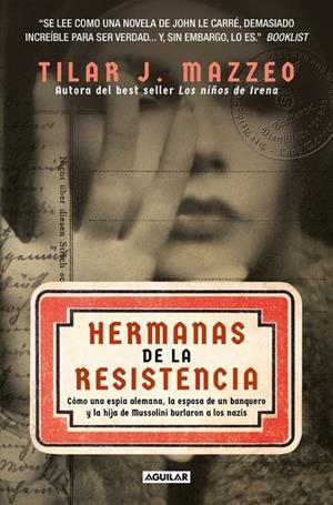 HERMANAS DE LA RESISTENCIA | 9788403525436 | MAZZEO, TILAR J. | Llibreria Ombra | Llibreria online de Rubí, Barcelona | Comprar llibres en català i castellà online