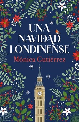UNA NAVIDAD LONDINENSE | 9788466682817 | GUTIÉRREZ, MÓNICA | Llibreria Ombra | Llibreria online de Rubí, Barcelona | Comprar llibres en català i castellà online