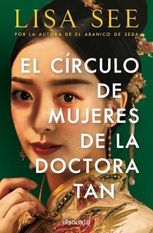 EL CÍRCULO DE MUJERES DE LA DOCTORA TAN | 9788466361347 | SEE, LISA | Llibreria Ombra | Llibreria online de Rubí, Barcelona | Comprar llibres en català i castellà online