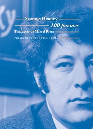 100 POEMES | 9788477277095 | HEANY, SEAMUS | Llibreria Ombra | Llibreria online de Rubí, Barcelona | Comprar llibres en català i castellà online
