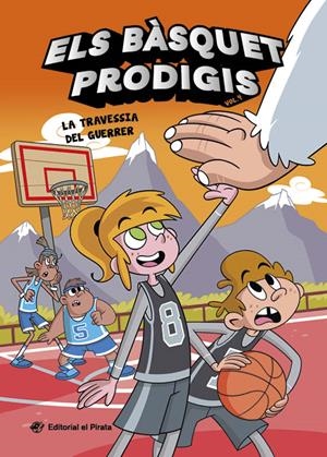 ELS BÀSQUET PRODIGIS 4 - LA TRAVESSIA DEL GUERRER | 9788419912565 | CASAMAYOR, ALBERTO | Llibreria Ombra | Llibreria online de Rubí, Barcelona | Comprar llibres en català i castellà online