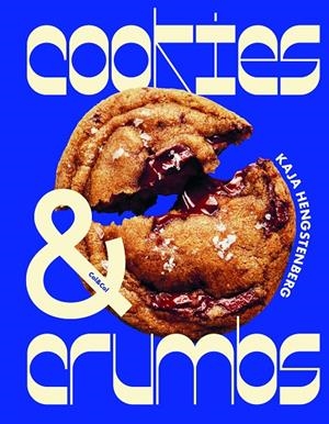 COOKIES & CRUMBS | 9788419483768 | HENGSTENBERG, KAJA | Llibreria Ombra | Llibreria online de Rubí, Barcelona | Comprar llibres en català i castellà online