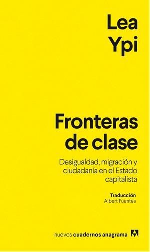 FRONTERAS DE CLASE | 9788433947901 | YPI, LEA | Llibreria Ombra | Llibreria online de Rubí, Barcelona | Comprar llibres en català i castellà online
