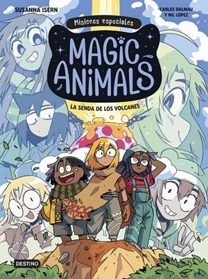 MAGIC ANIMALS. MISIONES ESPECIALES 1. LA SENDA DE LOS VOLCANES | 9788408310006 | ISERN, SUSANNA/DALMAU, CARLES/LÓPEZ, NIL | Llibreria Ombra | Llibreria online de Rubí, Barcelona | Comprar llibres en català i castellà online