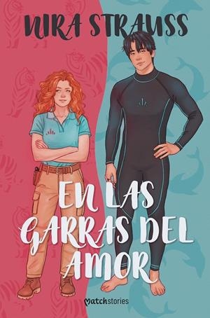 EN LAS GARRAS DEL AMOR | 9788408309215 | STRAUSS, NIRA | Llibreria Ombra | Llibreria online de Rubí, Barcelona | Comprar llibres en català i castellà online