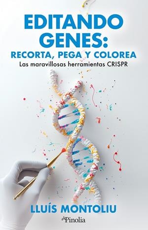 EDITANDO GENES: RECORTA, PEGA Y COLOREA | 9791387556631 | LLUÍS MONTOLIU | Llibreria Ombra | Llibreria online de Rubí, Barcelona | Comprar llibres en català i castellà online