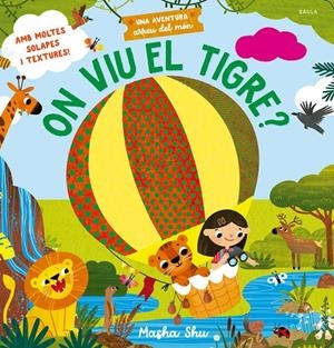 ON VIU EL TIGRE? | 9788447952960 | SHU, MASHA | Llibreria Ombra | Llibreria online de Rubí, Barcelona | Comprar llibres en català i castellà online