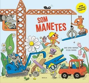 SOM MANETES | 9788447952977 | BAUMANN, ANNE-SOPHIE | Llibreria Ombra | Llibreria online de Rubí, Barcelona | Comprar llibres en català i castellà online