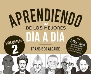 APRENDIENDO DE LOS MEJORES DÍA A DÍA 2 | 9788413444567 | ALCAIDE HERNÁNDEZ, FRANCISCO | Llibreria Ombra | Llibreria online de Rubí, Barcelona | Comprar llibres en català i castellà online