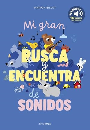 MI GRAN BUSCA Y ENCUENTRA DE SONIDOS | 9788408301660 | Llibreria Ombra | Llibreria online de Rubí, Barcelona | Comprar llibres en català i castellà online