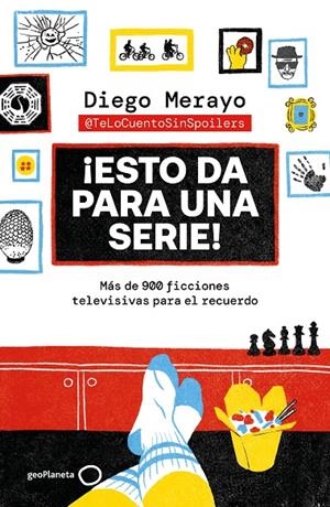 ¡ESTO DA PARA UNA SERIE! | 9788408298076 | DIEGO MERAYO (@TELOCUENTOSINSPOILERS) | Llibreria Ombra | Llibreria online de Rubí, Barcelona | Comprar llibres en català i castellà online