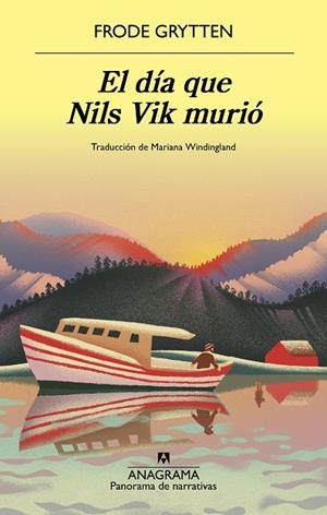 EL DÍA QUE NILS VIK MURIÓ | 9788433947970 | GRYTTEN, FRODE | Llibreria Ombra | Llibreria online de Rubí, Barcelona | Comprar llibres en català i castellà online