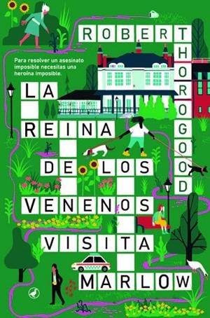 LA REINA DE LOS VENENOS VISITA MARLOW | 9788419722164 | THOROGOOD, ROBERT | Llibreria Ombra | Llibreria online de Rubí, Barcelona | Comprar llibres en català i castellà online