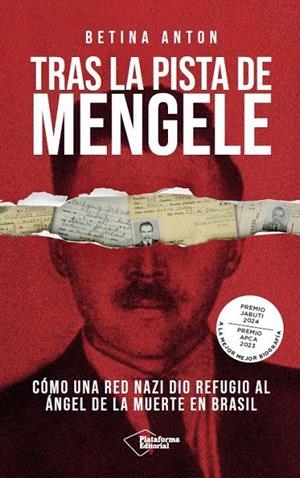 TRAS LA PISTA DE MENGELE | 9791387813413 | ANTON, BETINA | Llibreria Ombra | Llibreria online de Rubí, Barcelona | Comprar llibres en català i castellà online