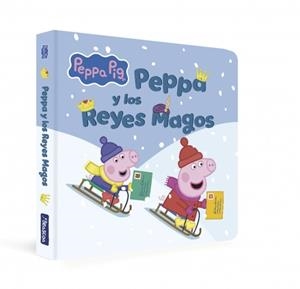 PEPPA PIG. LIBRO DE CARTÓN - PEPPA Y LOS REYES MAGOS | 9788448871277 | HASBRO | Llibreria Ombra | Llibreria online de Rubí, Barcelona | Comprar llibres en català i castellà online