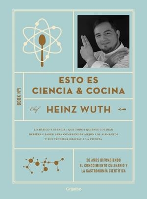 ESTO ES CIENCIA & COCINA | 9788425364044 | WUTH, HEINZ | Llibreria Ombra | Llibreria online de Rubí, Barcelona | Comprar llibres en català i castellà online