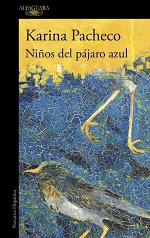 NIÑOS DEL PÁJARO AZUL (MAPA DE LAS LENGUAS) | 9788410299917 | PACHECO, KARINA | Llibreria Ombra | Llibreria online de Rubí, Barcelona | Comprar llibres en català i castellà online