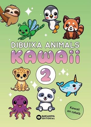 DIBUIXA ANIMALS KAWAII 2 | 9788448967215 | MERCIESLIVRES | Llibreria Ombra | Llibreria online de Rubí, Barcelona | Comprar llibres en català i castellà online