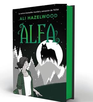 ALFA (EDICIÓN ESPECIAL) | 9788419988812 | HAZELWOOD, ALI | Llibreria Ombra | Llibreria online de Rubí, Barcelona | Comprar llibres en català i castellà online
