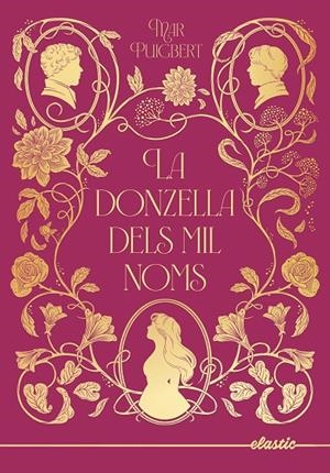 LA DONZELLA DELS MIL NOMS | 9788419478931 | PUIGBERT, MAR | Llibreria Ombra | Llibreria online de Rubí, Barcelona | Comprar llibres en català i castellà online