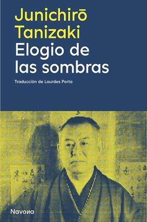 ELOGIO DE LAS SOMBRAS | 9788410180673 | TANIZAKI, JUNICHIRO | Llibreria Ombra | Llibreria online de Rubí, Barcelona | Comprar llibres en català i castellà online