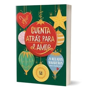 CUENTA ATRÁS PARA EL AMOR | 9788411329729 | SOLER, LAIA/LÓPEZ, EVA/TORVISCO, NATALIA/BERNAL, JEN/ZÁRATE, MARÍA/IRIA G. PARENTE Y SELENE M. PASCU | Llibreria Ombra | Llibreria online de Rubí, Barcelona | Comprar llibres en català i castellà online