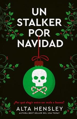 UN STALKER POR NAVIDAD | 9788415955283 | HENSLEY, ALTA | Llibreria Ombra | Llibreria online de Rubí, Barcelona | Comprar llibres en català i castellà online