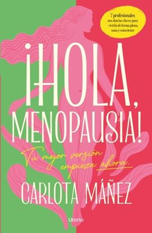 ¡HOLA, MENOPAUSIA! | 9791387662165 | MÁÑEZ ARISÓ, CARLOTA | Llibreria Ombra | Llibreria online de Rubí, Barcelona | Comprar llibres en català i castellà online