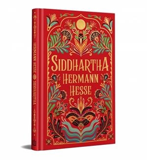 SIDDHARTHA (EDICIÓN ESPECIAL EN TAPA DURA) | 9788466382595 | HESSE, HERMANN | Llibreria Ombra | Llibreria online de Rubí, Barcelona | Comprar llibres en català i castellà online