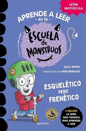 APRENDER A LEER EN LA ESCUELA DE MONSTRUOS 21 - ESQUELÉTICO PERO FRENÉTICO | 9791387598143 | RIPPIN, SALLY | Llibreria Ombra | Llibreria online de Rubí, Barcelona | Comprar llibres en català i castellà online