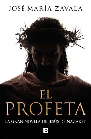 EL PROFETA | 9788466682770 | ZAVALA, JOSÉ MARÍA | Llibreria Ombra | Llibreria online de Rubí, Barcelona | Comprar llibres en català i castellà online