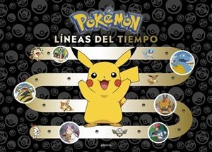 POKÉMON. LÍNEAS DEL TIEMPO (COLECCIÓN POKÉMON) | 9788410050457 | THE POKÉMON COMPANY | Llibreria Ombra | Llibreria online de Rubí, Barcelona | Comprar llibres en català i castellà online