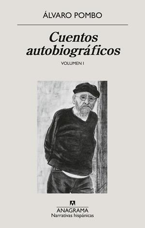 CUENTOS AUTOBIOGRÁFICOS | 9788433947840 | POMBO, ÁLVARO | Llibreria Ombra | Llibreria online de Rubí, Barcelona | Comprar llibres en català i castellà online