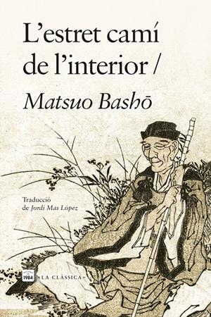 L'ESTRET CAMÍ DE L'INTERIOR | 9791387757205 | BASHO, MATSUO | Llibreria Ombra | Llibreria online de Rubí, Barcelona | Comprar llibres en català i castellà online