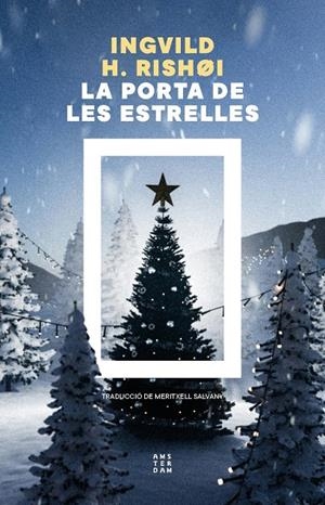 LA PORTA DE LES ESTRELLES | 9788419960450 | HEDEMANN RISHØI, INGVILD | Llibreria Ombra | Llibreria online de Rubí, Barcelona | Comprar llibres en català i castellà online