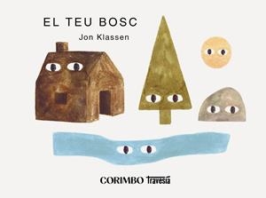 EL TEU BOSC | 9788412854794 | KLASSEN, JON | Llibreria Ombra | Llibreria online de Rubí, Barcelona | Comprar llibres en català i castellà online