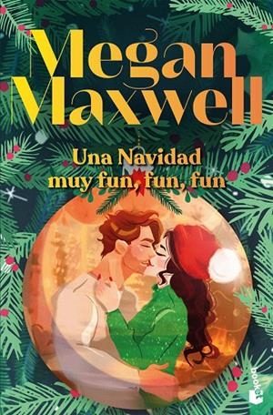 UNA NAVIDAD MUY FUN, FUN, FUN | 9788408310624 | MAXWELL, MEGAN | Llibreria Ombra | Llibreria online de Rubí, Barcelona | Comprar llibres en català i castellà online