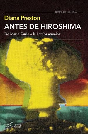 ANTES DE HIROSHIMA | 9788411076951 | PRESTON, DIANA | Llibreria Ombra | Llibreria online de Rubí, Barcelona | Comprar llibres en català i castellà online