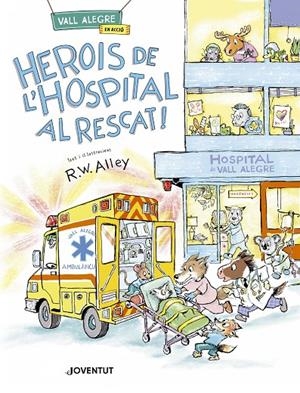 HEROIS DE L'HOSPITAL AL RESCAT! | 9788426149589 | ALLEY, R. W. | Llibreria Ombra | Llibreria online de Rubí, Barcelona | Comprar llibres en català i castellà online